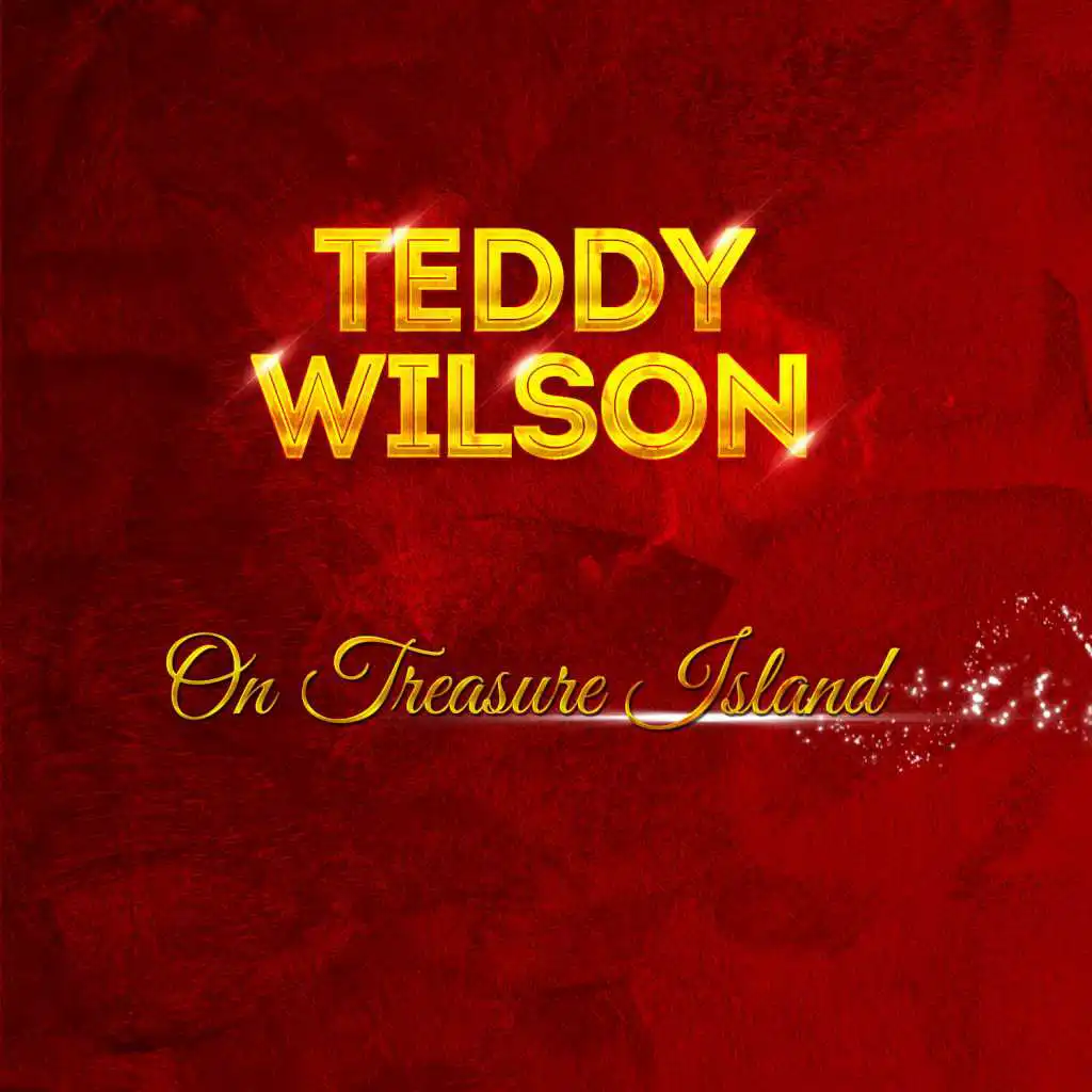 Teddy Wilson - On Treasure Island