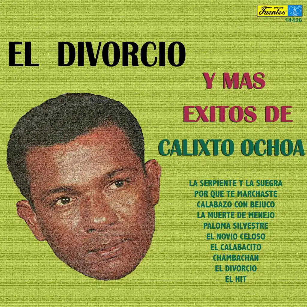 El Calabacito (feat. Los Corraleros De Majagual)