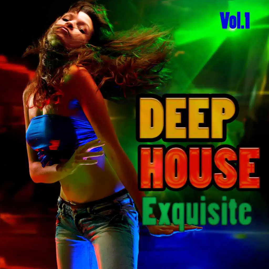 Deep House Exquisite, Vol. 1 - Essential Cool Cuts Masters