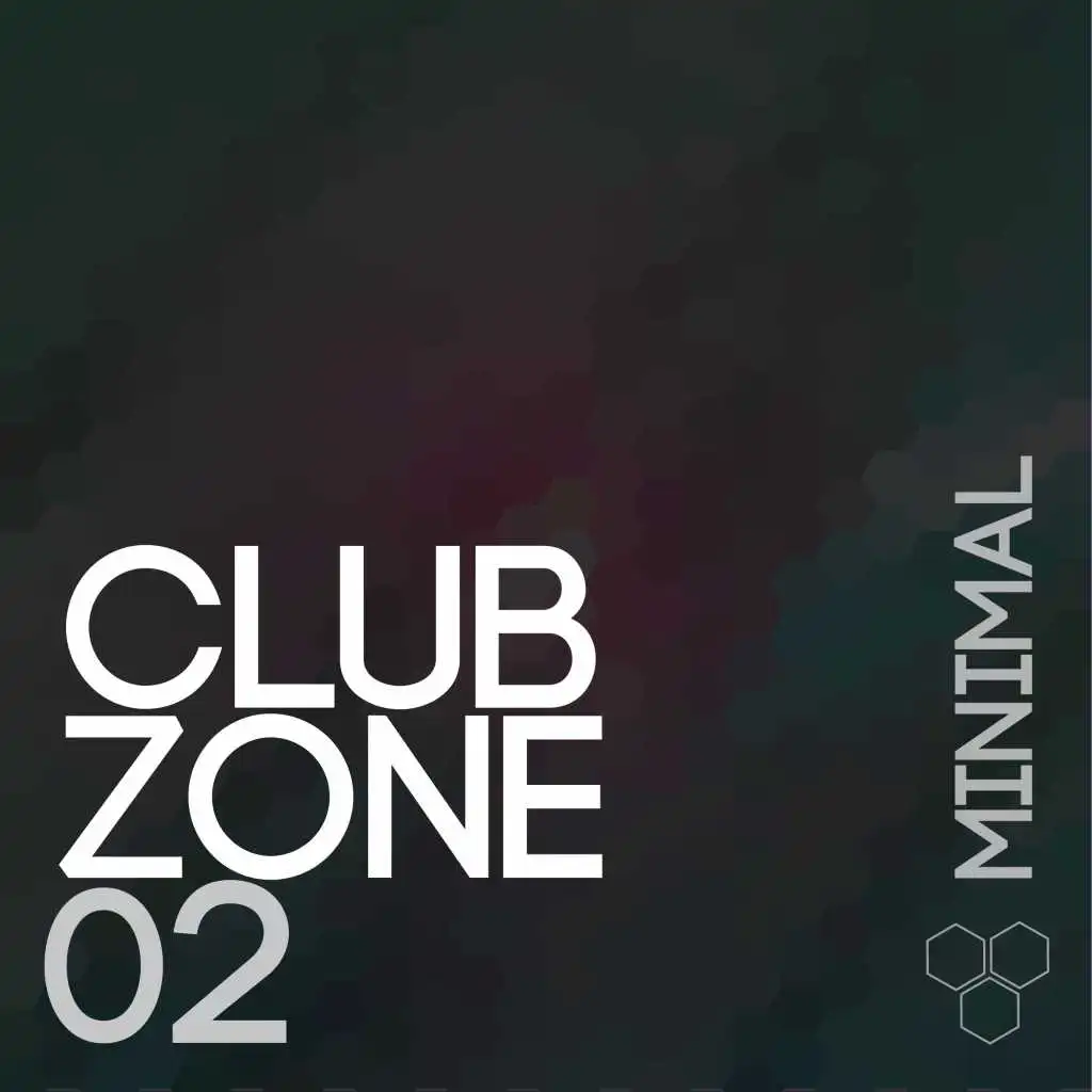 Club Zone - Minimal, Vol. 02