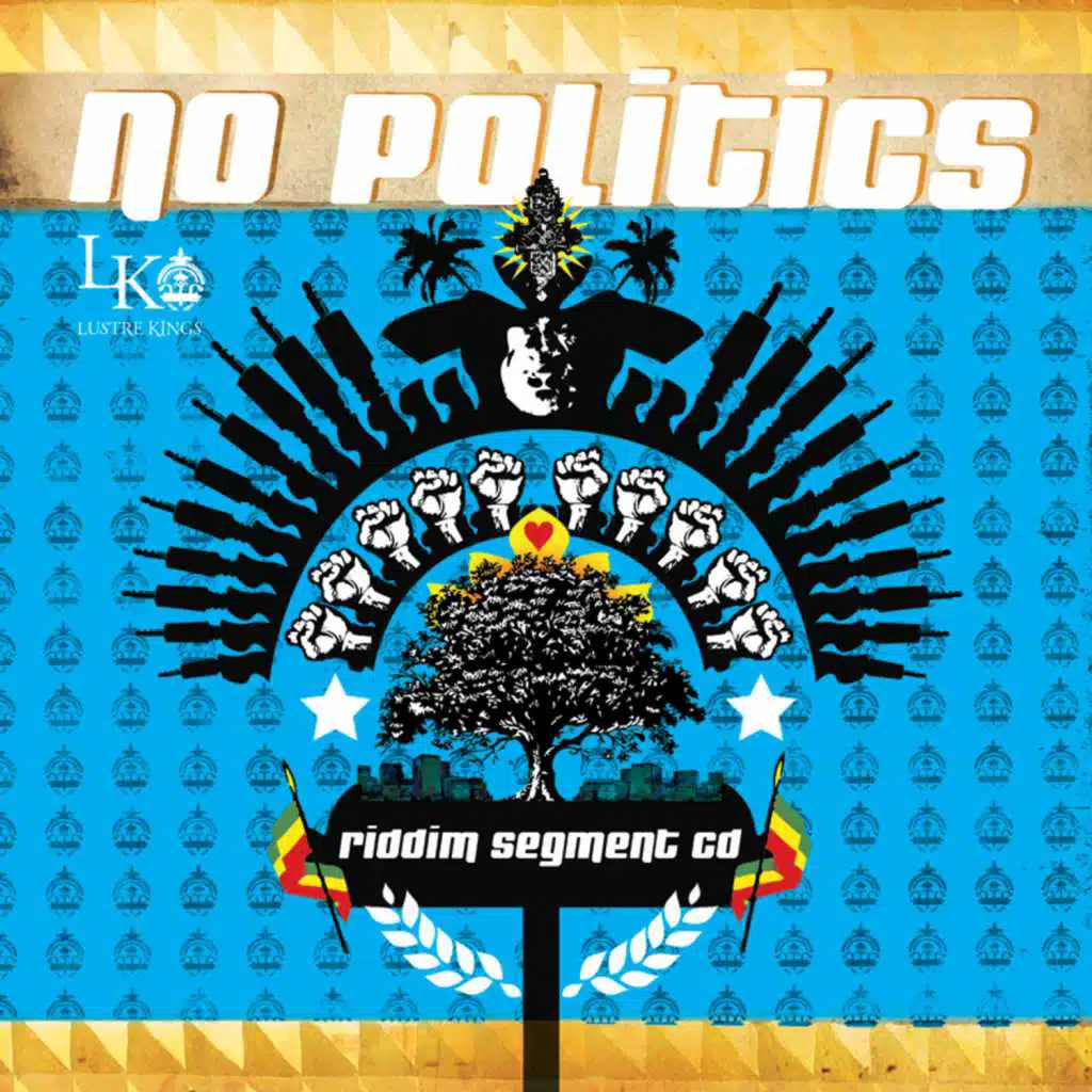 No Politics Riddim