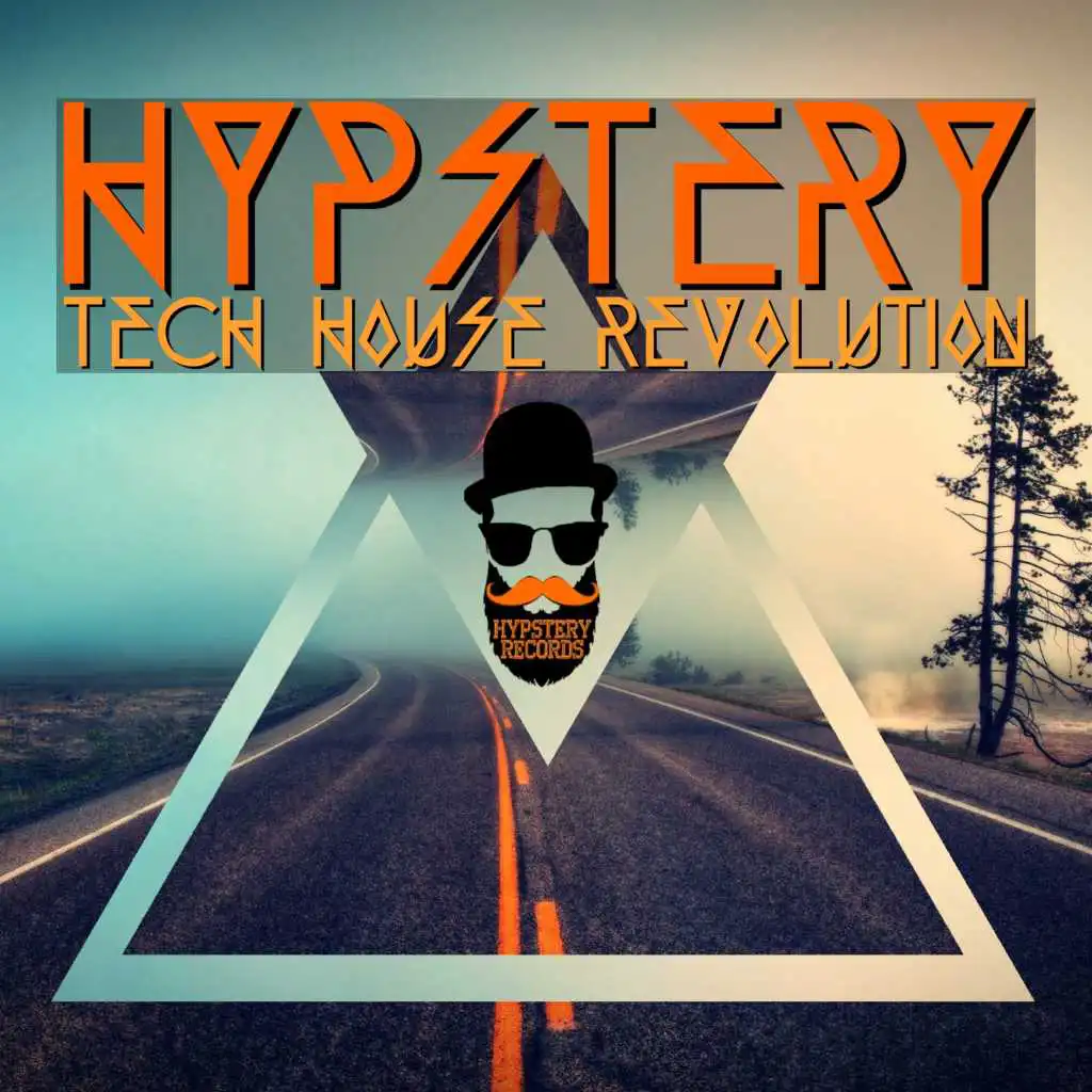 Hypstery Tech House Revolution