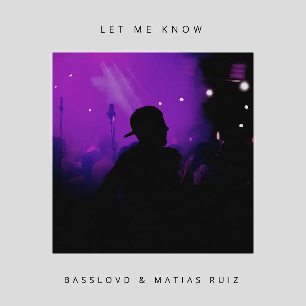 Matias Ruiz & Basslovd