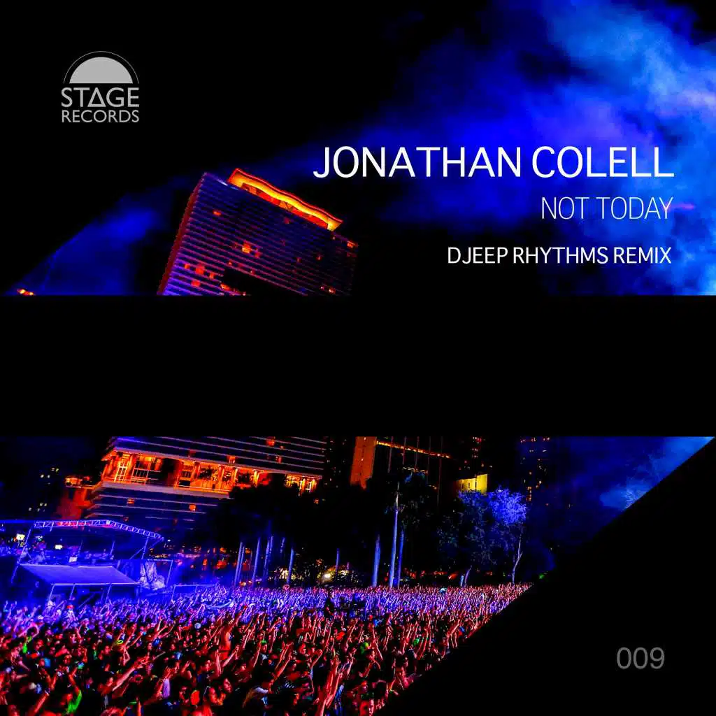 Not Today (Djeep Rhythms Remix)