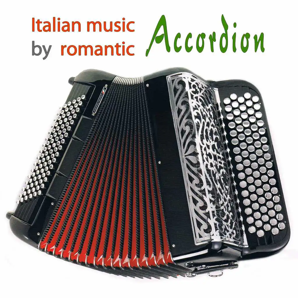 Italian Music by Romantic  Accordion