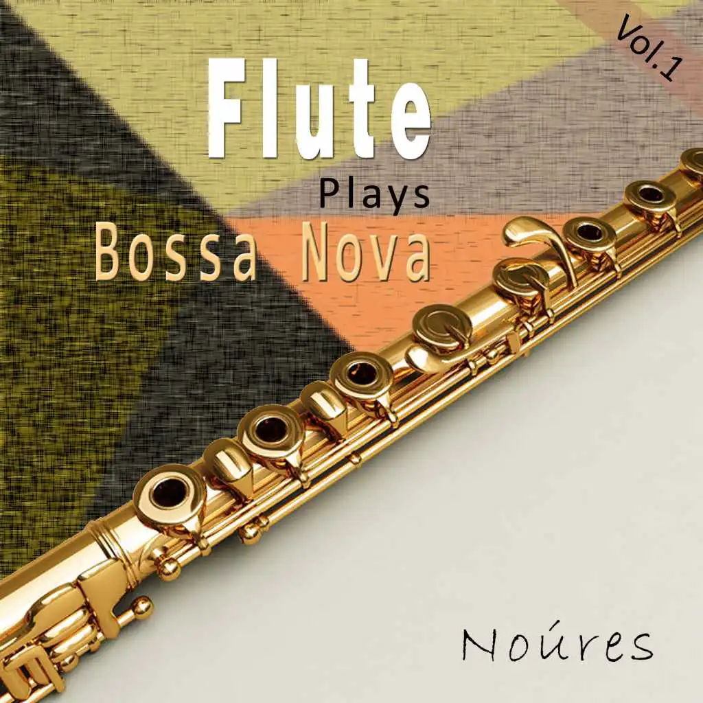 Flute Plays Bossa Nova, Vol. 1