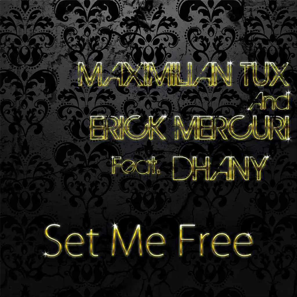 Set Me Free (Club Mix) [feat. Dhany]