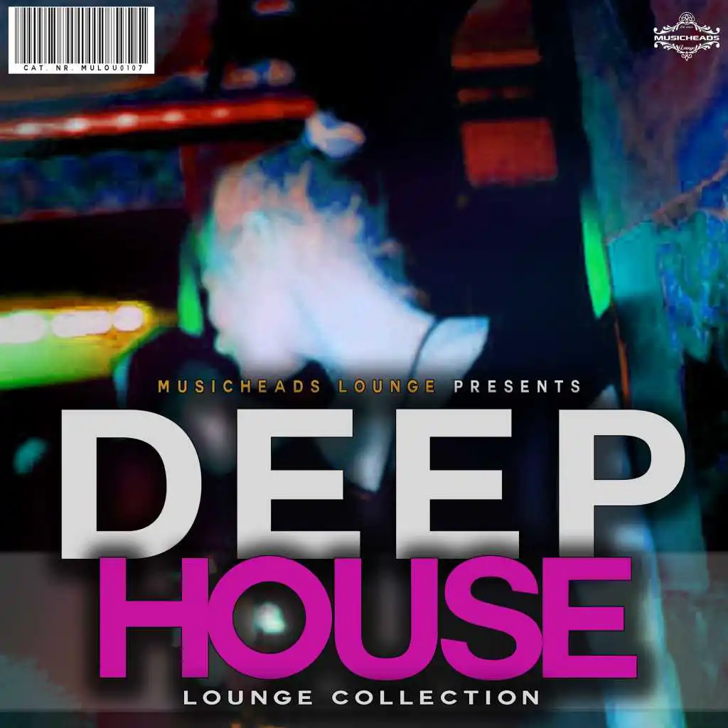 Deep House - Lounge Collection