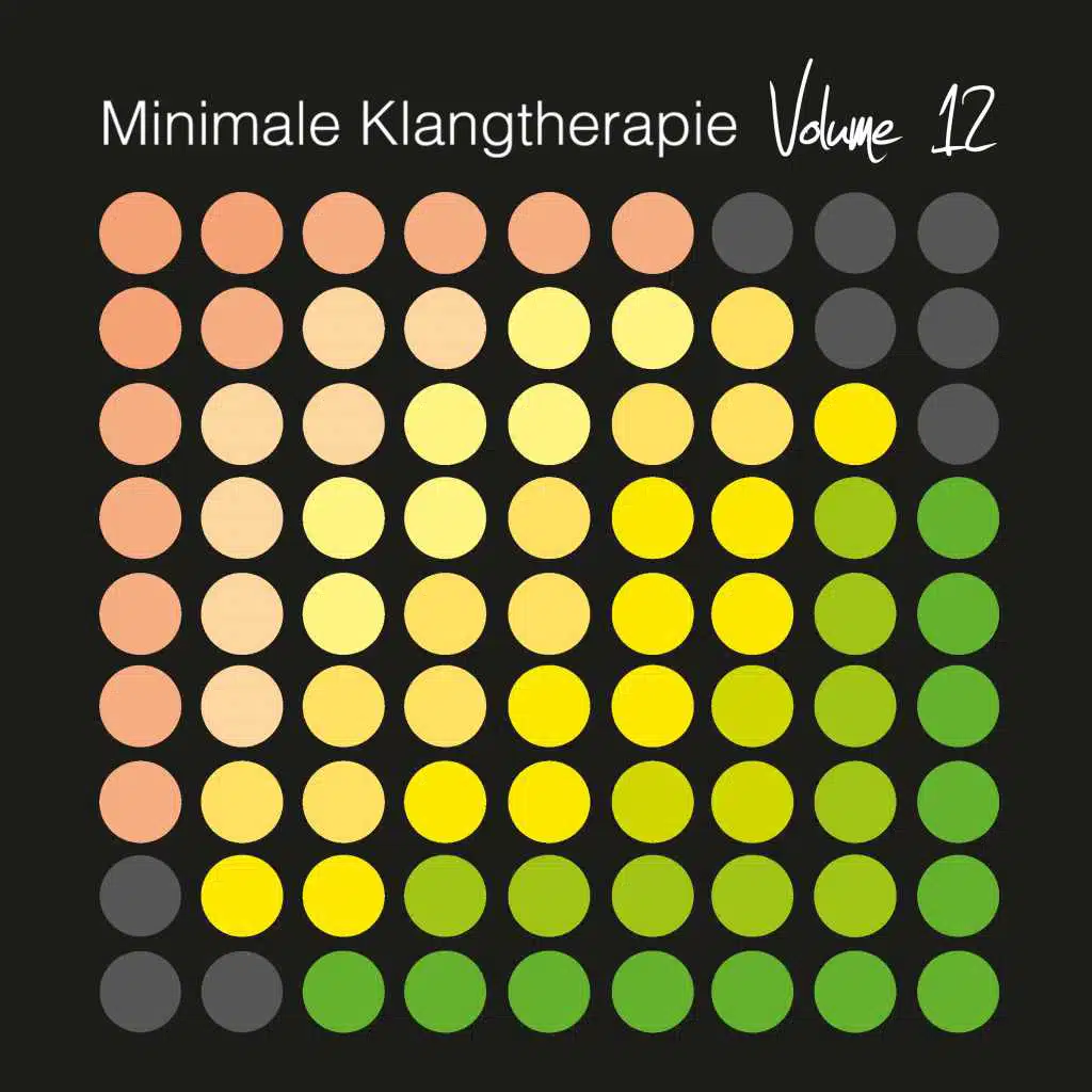 Minimale Klangtherapie, Vol. 12