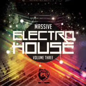 Massive Electro House, Vol. Three