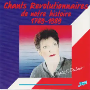 Chants révolutionnaires de notre histoire 1789-1989