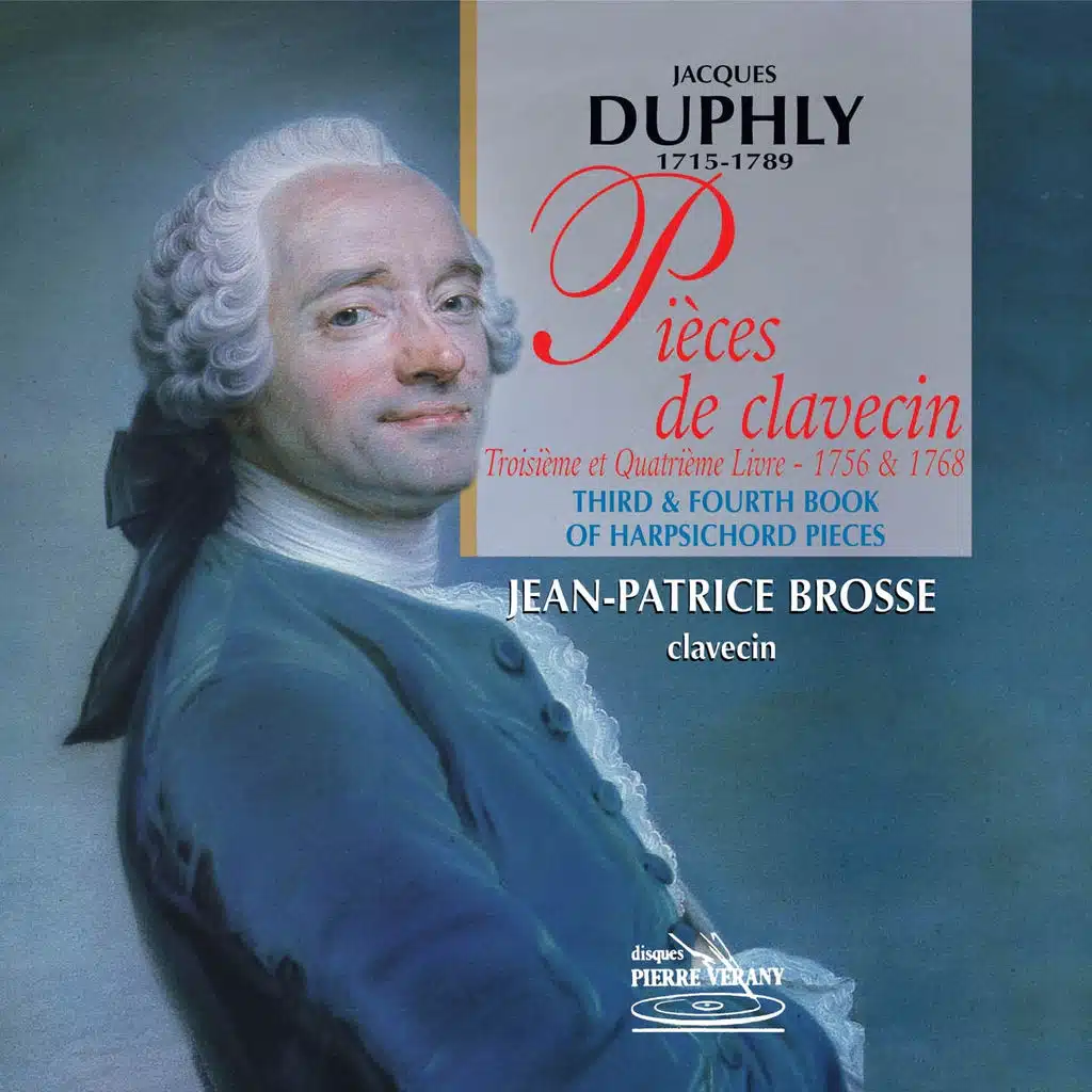 Duphly : Pièces de clavecin, 3ème et 4ème livre (1756 & 1768)