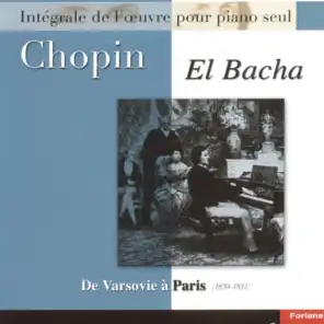 Chopin : Intégrale de l'oeuvre pour piano seul, vol. 6 : De Varsovie à Paris 1830-1831