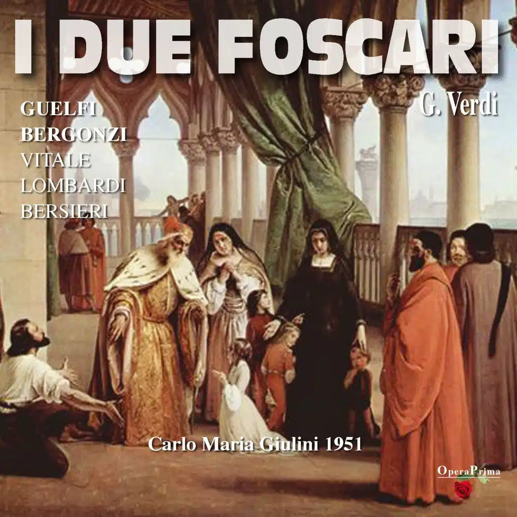 Verdi : I due foscari - 1951