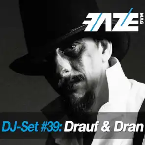 Faze DJ-Set 39 (Continuous DJ Mix)