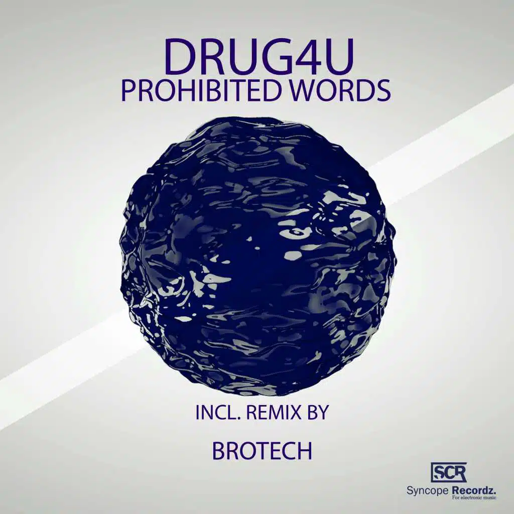 Prohibited Words (Brotech Remix)