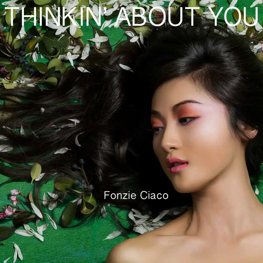 Thinkin' About You
