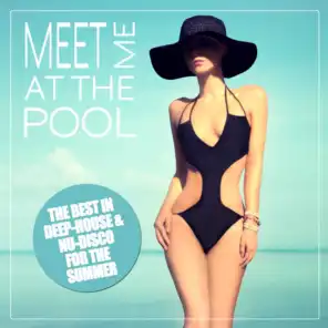 Meet Me At the Pool