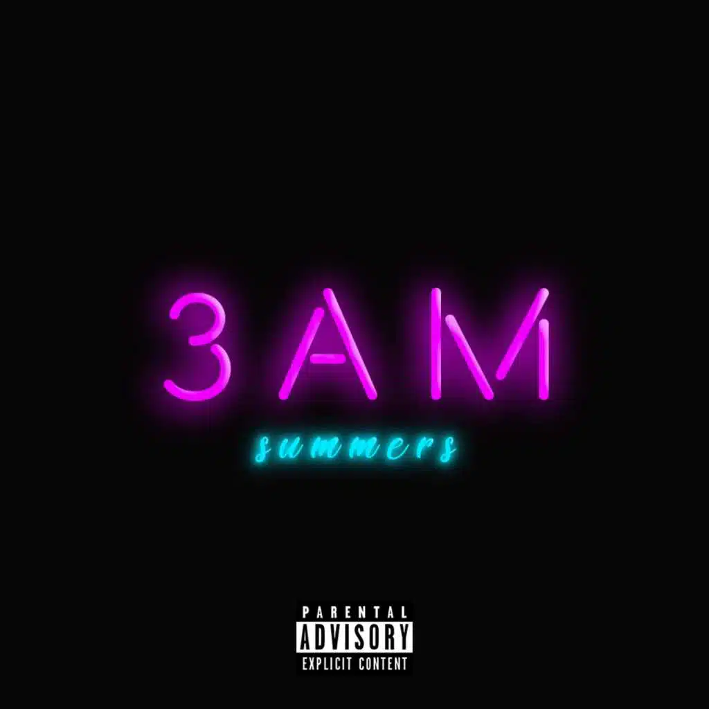 3 A.M. Summers