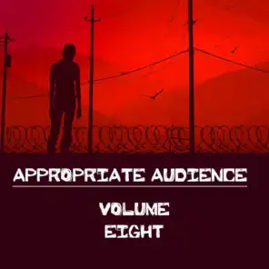 Appropriate Audience, Vol. 8