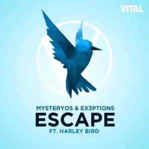 Escape (feat. Harley Bird)