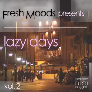 Fresh Moods Pres. Lazy Days, Vol. 2