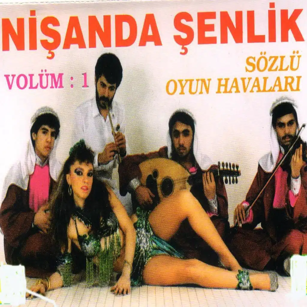 Nişanda Şenlik, Vol. 1