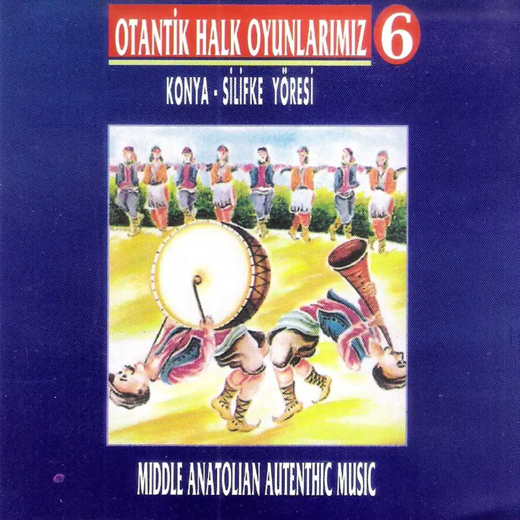 Otantik Halk Oyunlarımız, Vol. 6