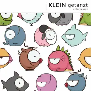 Klein getanzt, Vol. 1