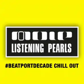 Mole Listening Pearls #BeatportDecade Chill Out