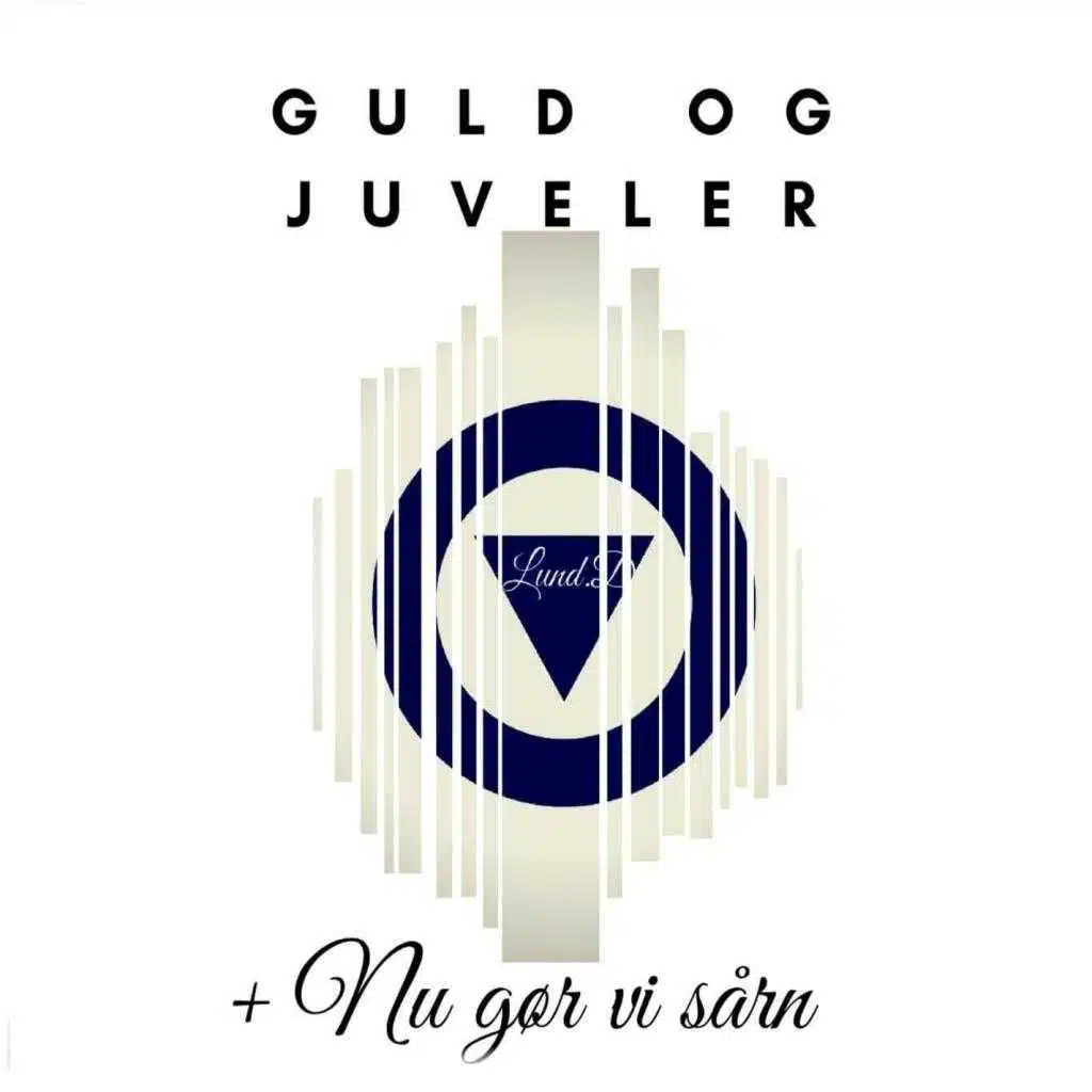 Guld og juveler / Nu gør vi sårn