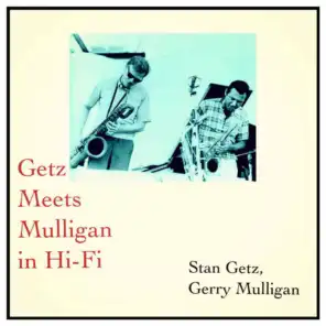 Getz Meets Mulligan in Hi-Fi