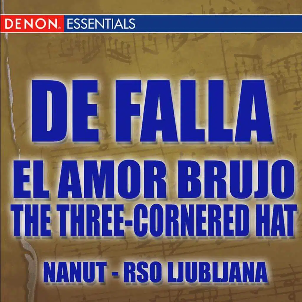 de Falla - El Amor Brujo - The Three-Cornered Hat