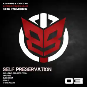 Self Preservation (Bruce Remix)