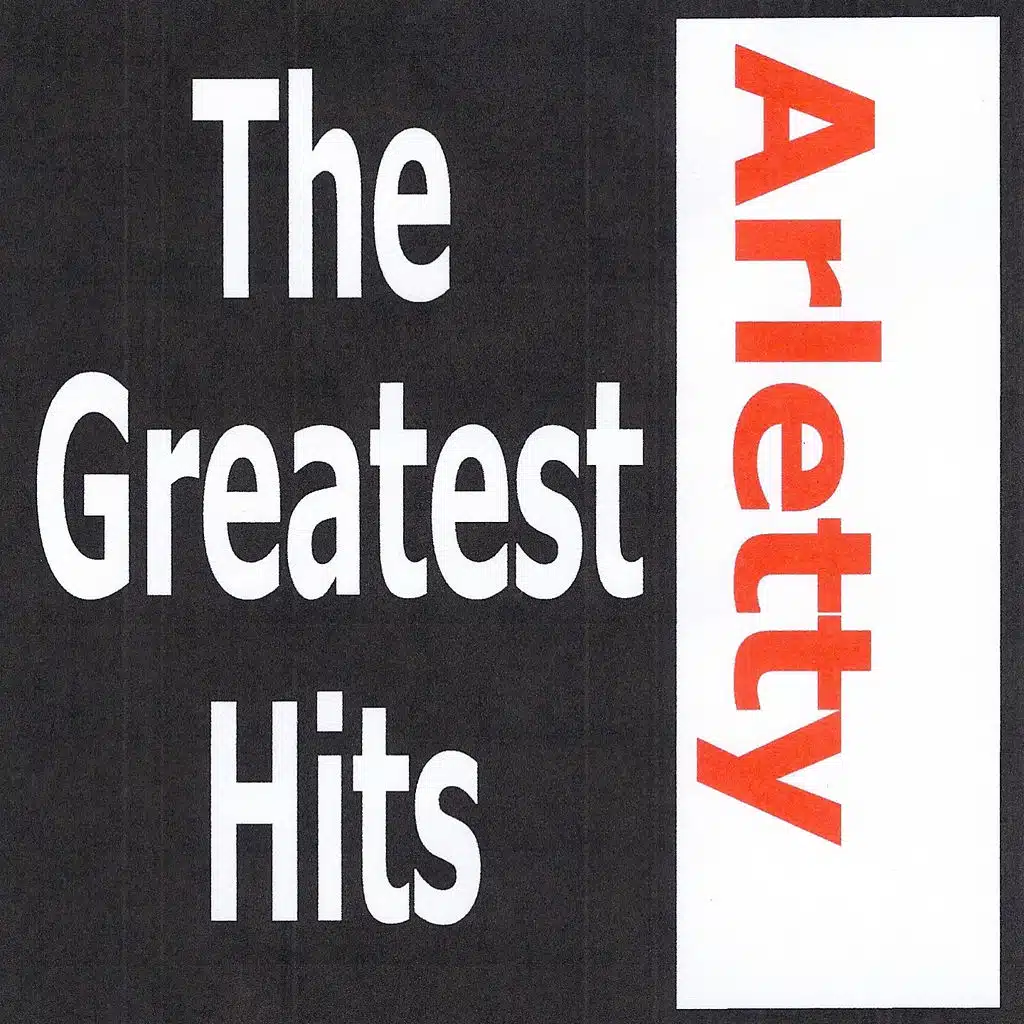 Arletty - The greatest hits