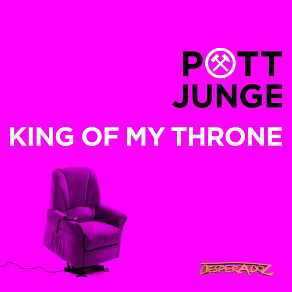 King on My Throne