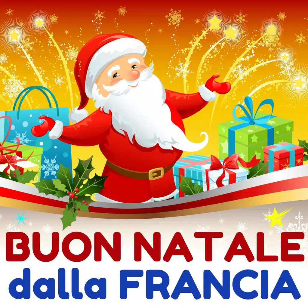 Buon Natale dalla Francia - Con versioni classiche per cori, chitarra ed organo