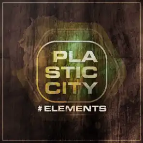 Plastic City #elements
