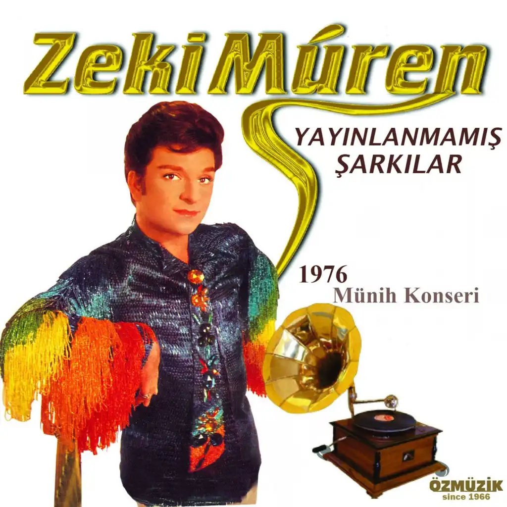 Zeki Müren Yayınlanmamış Şarkılar (1976 Münih Konseri)