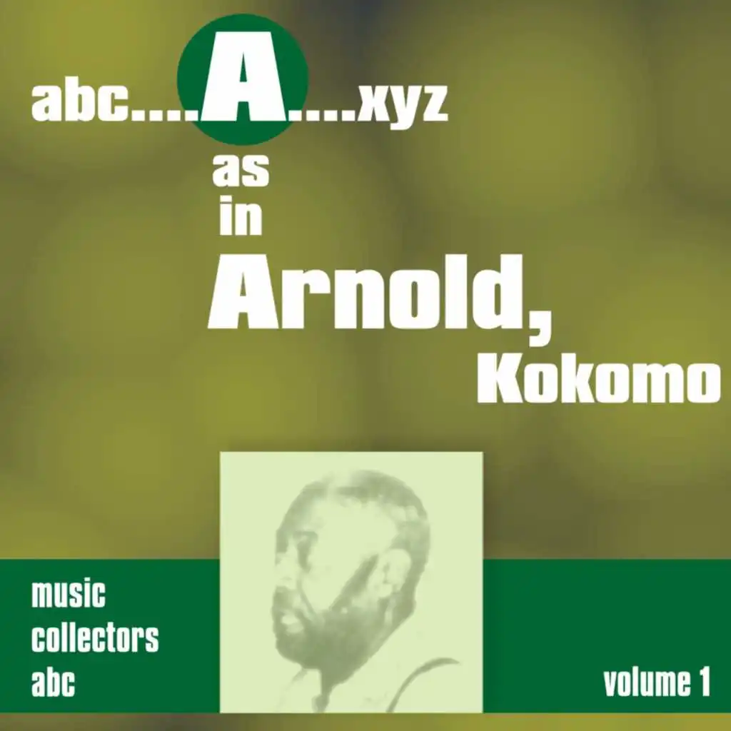 A as in ARNOLD, Kokomo (Volume 1)