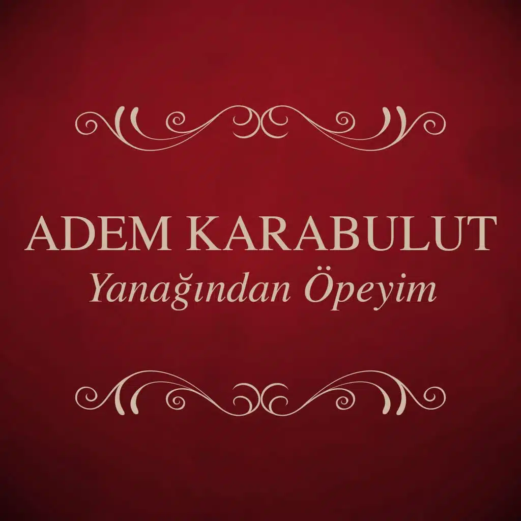 Yanağından Öpeyim