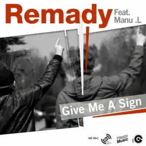 Give Me a Sign (Radio Edit) [feat. Manu L]