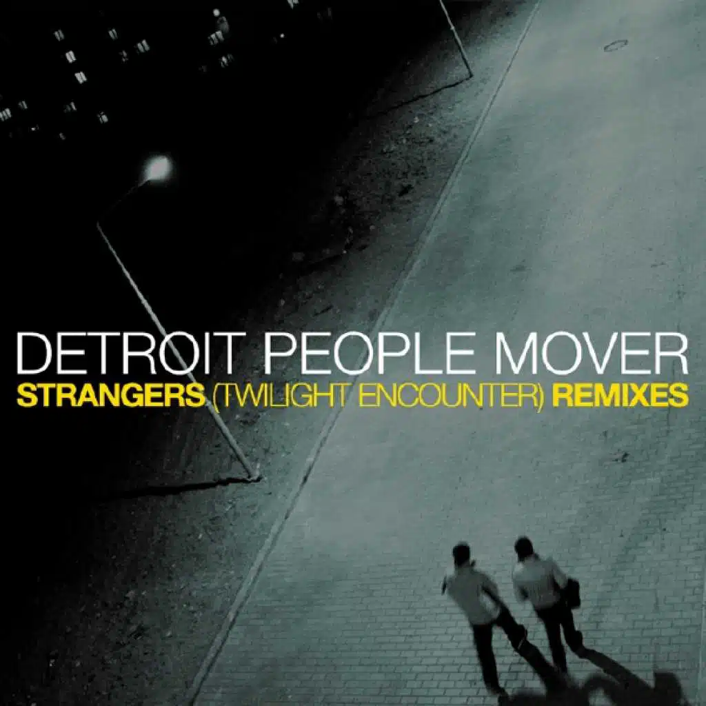 Strangers (Remixes)