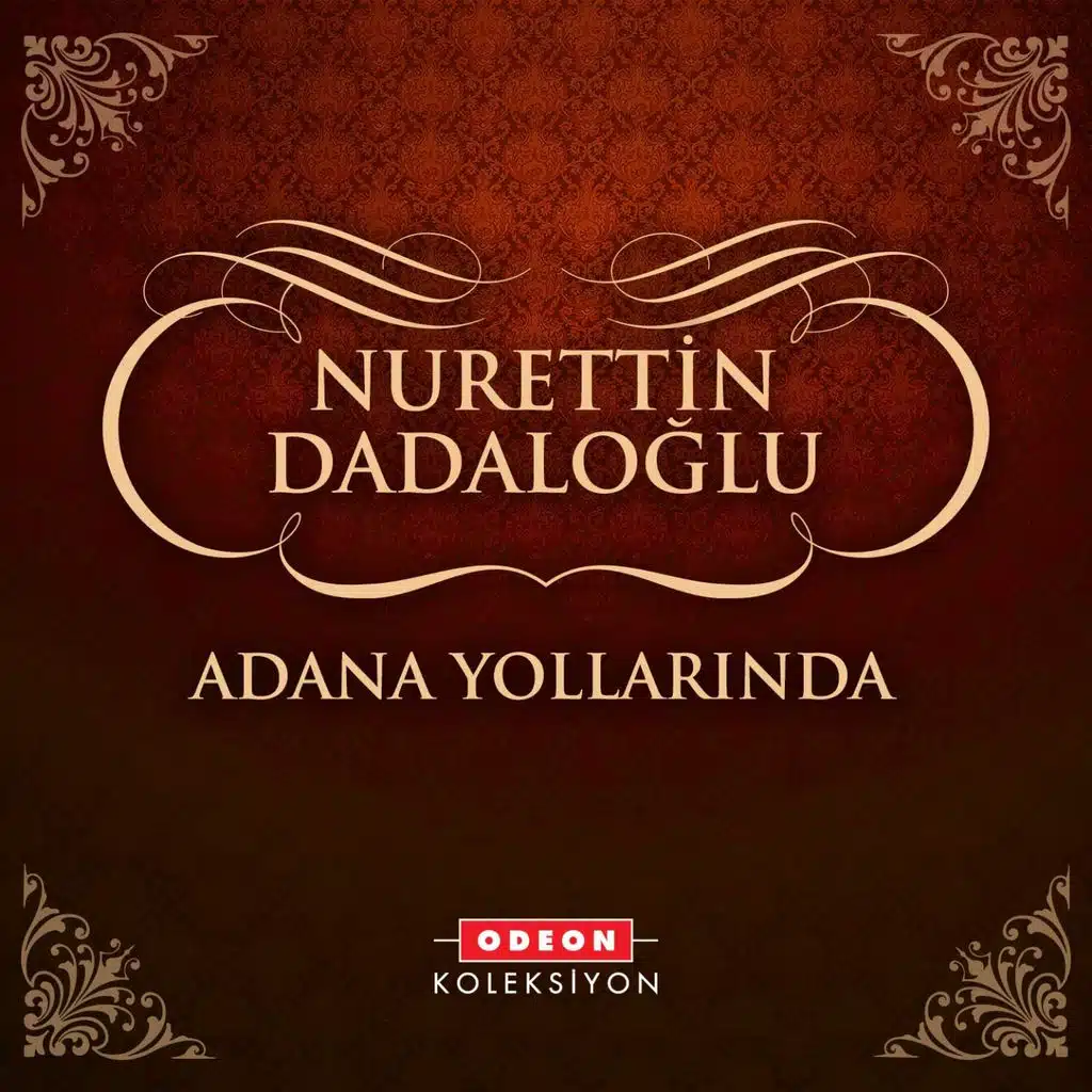 Adana Yollarında