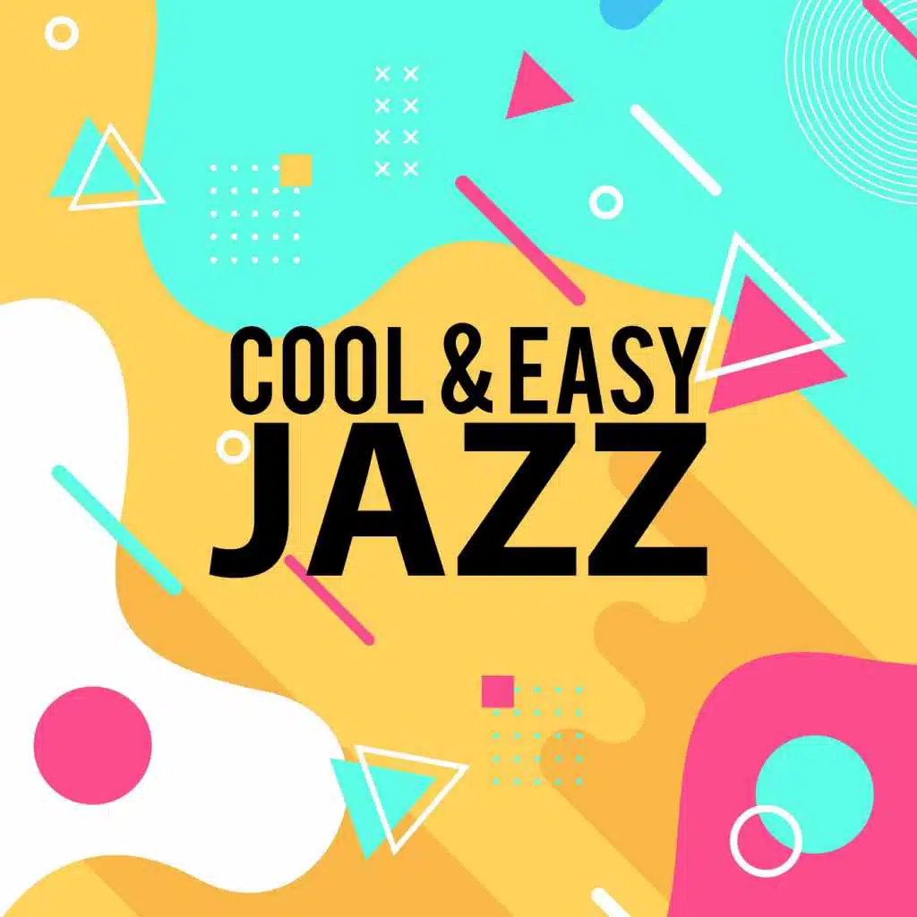 Cool & Easy Jazz
