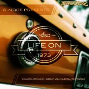 Life on 1973 (Ozgur Uzar Remix)