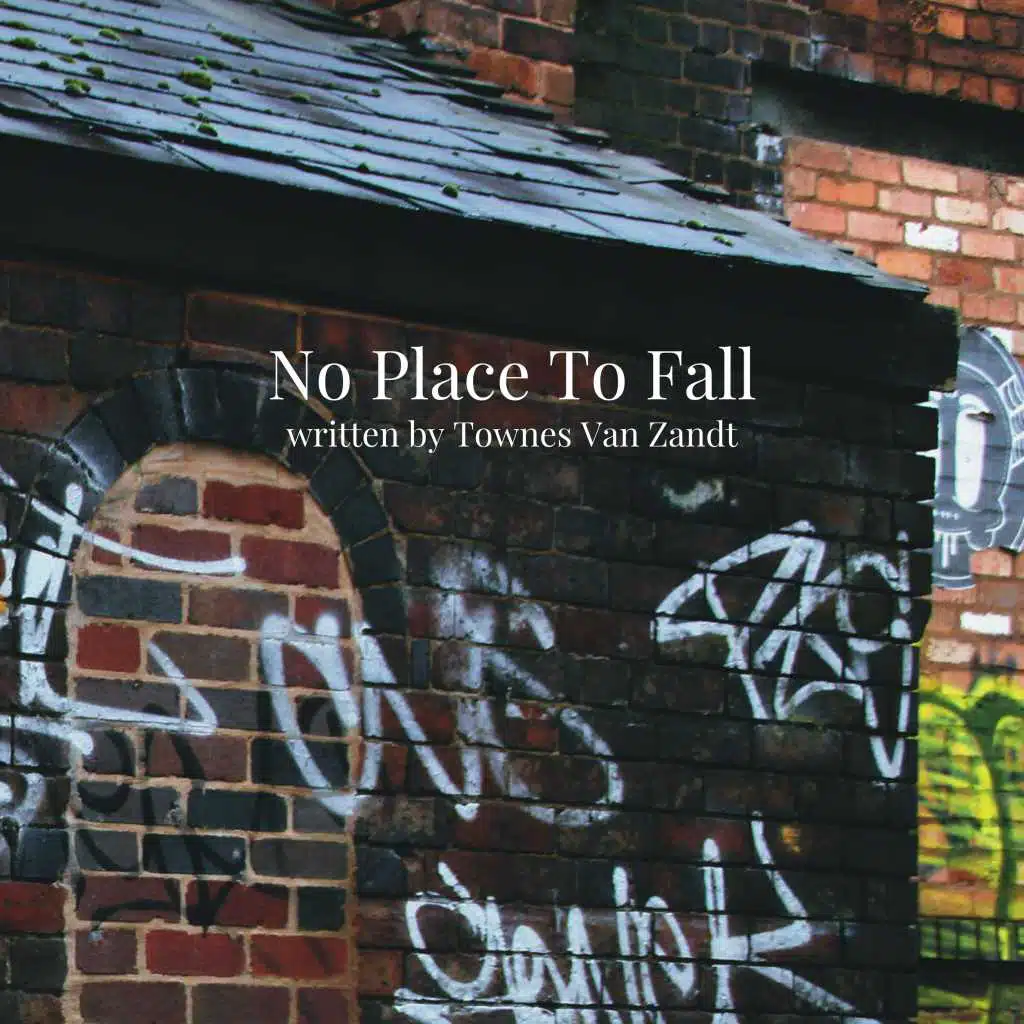No Place to Fall (Demo)