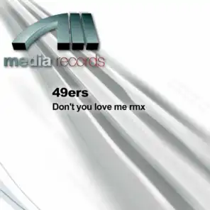 Don't you love me rmx