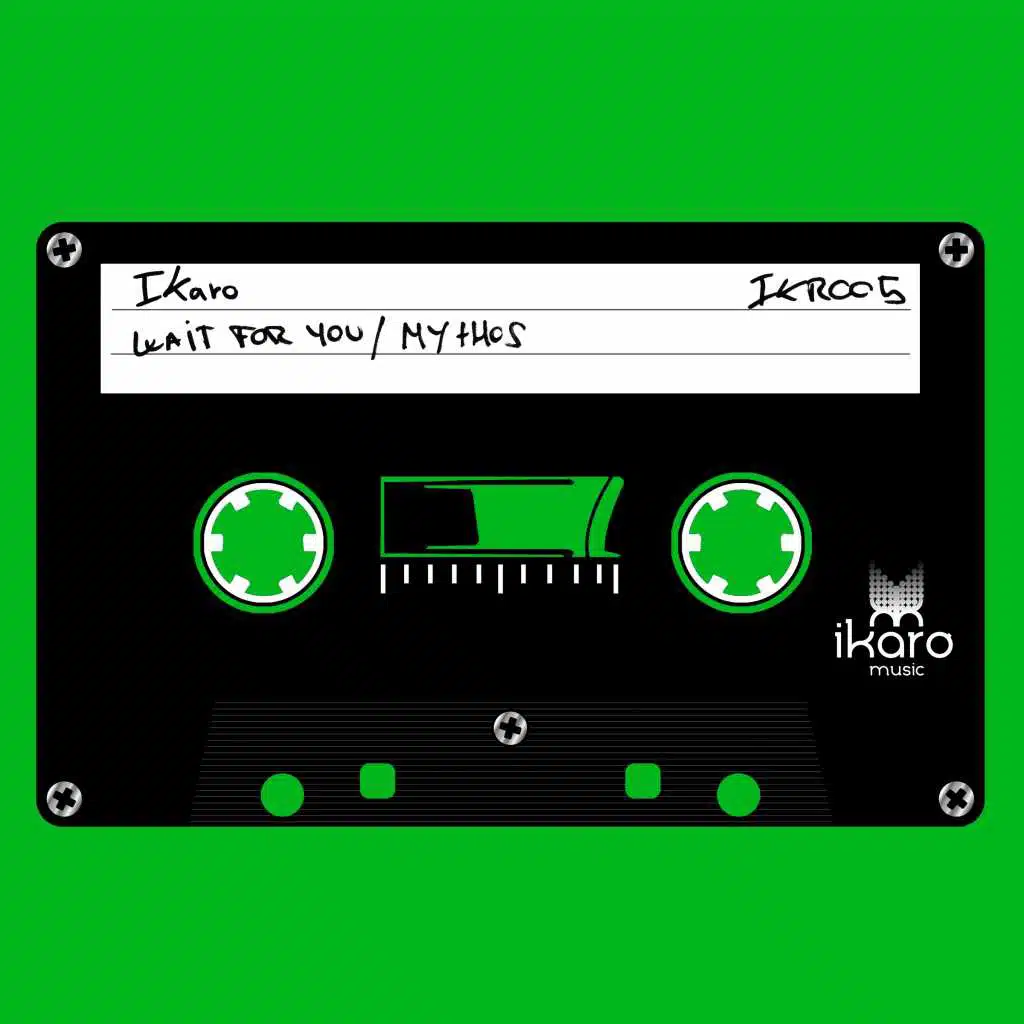 Wait for You / Mythos