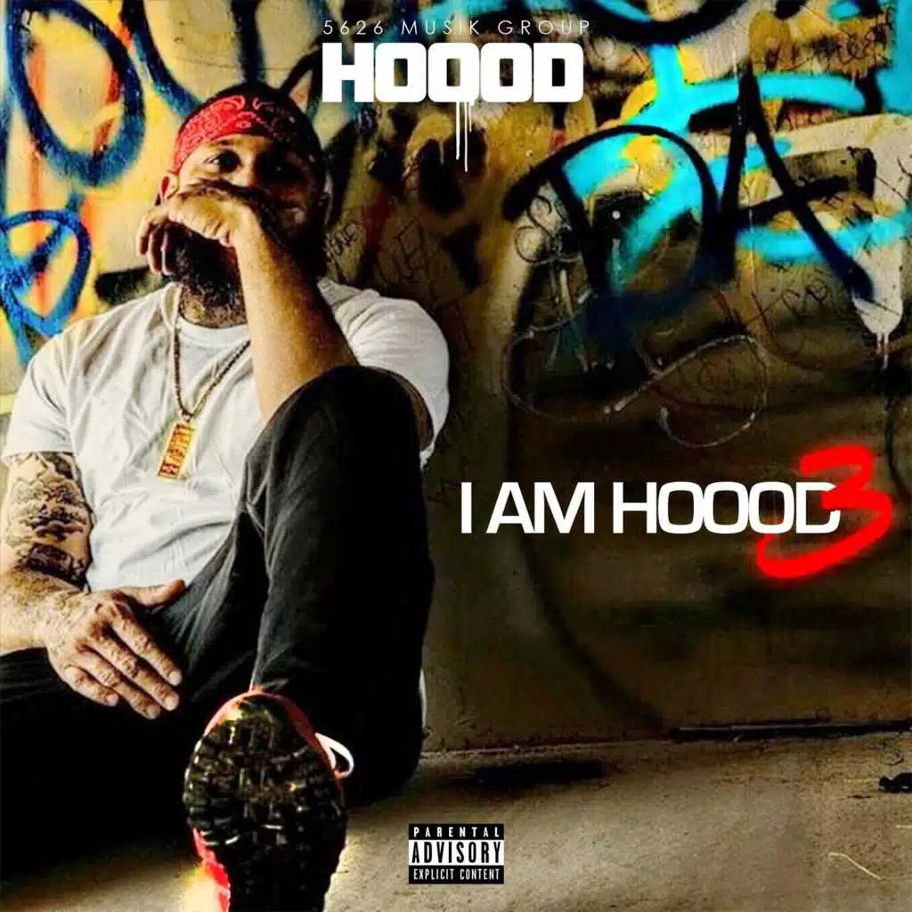 I Am Hoood 3